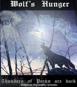 Wolf's Hunger : Thunders Of Perun Are Back